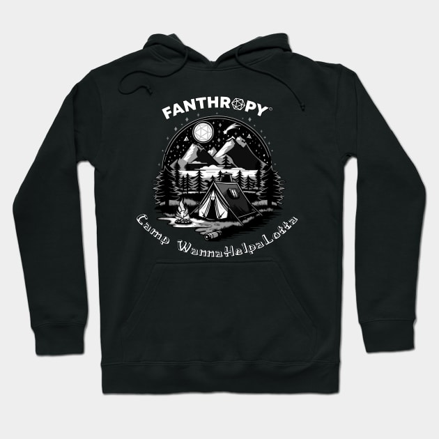 Camp WannaHelpaLotta B&W Hoodie by Fans of Fanthropy